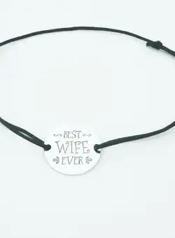 Bratara Best wife ever - Argint 925, snur negru